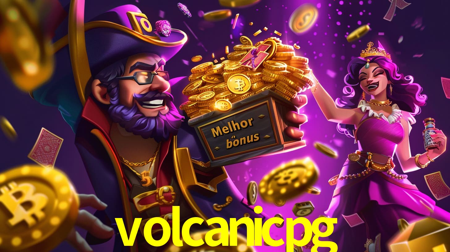 volcanicpg Bônus exclusivos